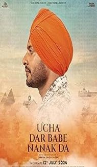 Ucha Dar Babe Nanak Da (2024) Punjabi Movie poster