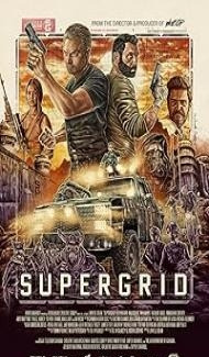SuperGrid - Road to Death (2018) poster
