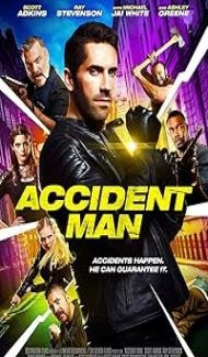 Accident Man (2018) Hindi Dubbed Movie poster