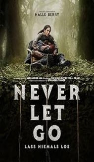 Never Let Go (2024) Hindi Dubbed Movie poster
