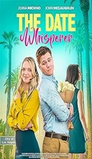 The Date Whisperer (2023) Hindi Dubbed Movie poster