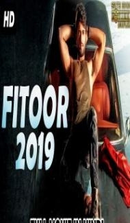 FITOOR (2019) South Indian Hindi Dubbed Movie poster