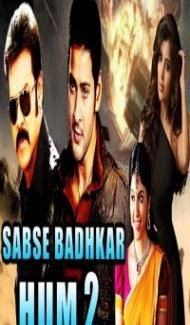 Sabse Badhkar Hum 2 (2018) South Indian Hindi Dubbed Movie poster