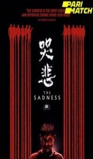 The Sadness (2021) Hindi Dubbed poster