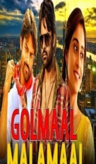 Golmaal Malamaal (2018) South Indian Hindi Dubbed Movie poster