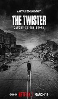 The Twister: Caught in the Storm (2025) Hindi Dubbed Movie poster