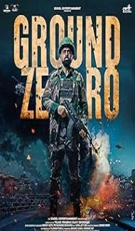 Ground Zero (2025) Hindi Movie poster