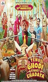 Tenu Ghodi Kine Chadayea (2025) Punjabi Movie poster