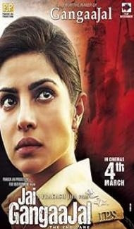 Jai Gangaajal (2016) Hind Movie poster