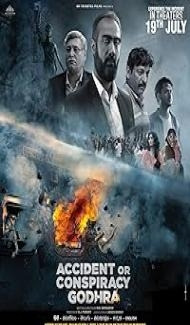 Accident or Conspiracy Godhra (2024) Hindi Movie poster