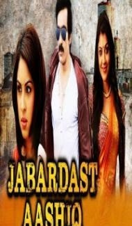 Jabardast Aashiq (2018) South Indian Hindi Dubbed Movie poster