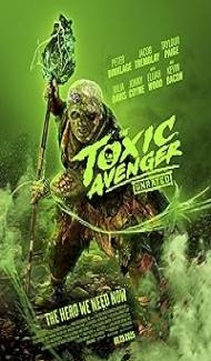 The Toxic Avenger (2025) Hindi Dubbed Movie poster