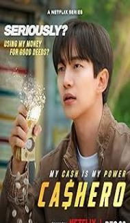 Cashero (2025) S01 Hindi Dubbed Series poster