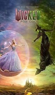 Wicked For Good (2025) Hindi Dubbed Movie poster