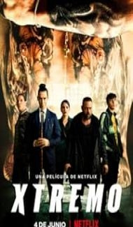 Xtreme (2021) Hindi Dubbed Movie poster