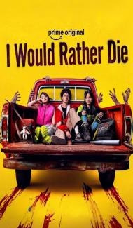 I Would Rather Die (2026) S01 Hindi Dubbed Series poster