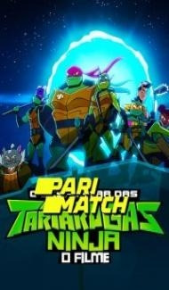 Rise of the Teenage Mutant Ninja Turtles The Movie (2022) Hindi Dubbed poster