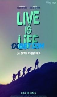 Live Is Life (2021) Hindi Dubbed poster