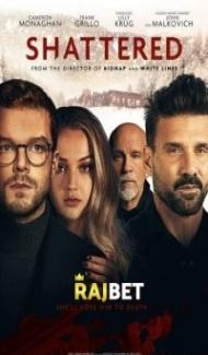 Shattered (2022) Hindi Dubbed poster