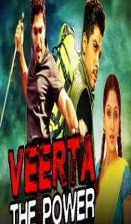 Veerta The Power (2018) South Indian Hindi Dubbed Movie poster