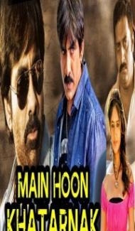 Main Hoon Khatarnak (2018) South Indian Hindi Dubbed Movie poster