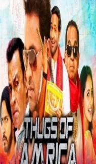 Thugs of Amrica (2019) South Indian Hindi Dubbed Movie poster
