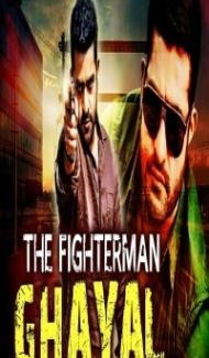 The Fighterman Ghayal (2018) South Indian Hindi Dubbed Movie poster