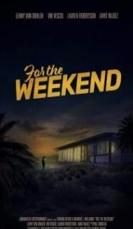 For the Weekend (2020) Hindi Dubbed poster