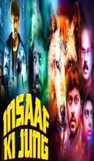 Insaaf Ki Jung (2019) South Indian Hindi Dubbed Movie poster