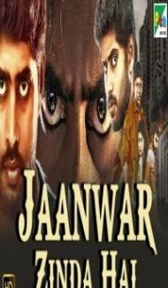 Jaanwar Zinda Hai (2019) South Indian Hindi Dubbed Movie poster