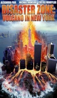 Disaster Zone Volcano in New York (2006) Hindi Dubbed poster