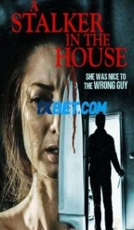 A Stalker in the House (2021) Hindi Dubbed poster