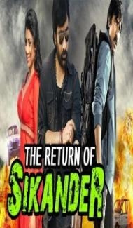 The Return of Sikander (2018) South Indian Hindi Dubbed Movie poster