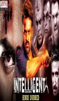 Intelligent (2019) South Indian Hindi Movie poster