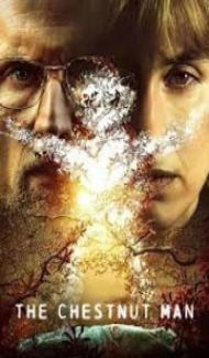 The Chestnut Man (2021) Web Series poster