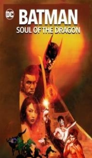 Batman Soul of the Dragon (2021) English Movie poster