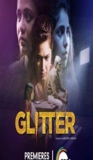 Glitter (2021) Web Series poster