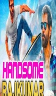 Handsome Raajkumar (2018) South Indian Hindi Dubbed Movie poster