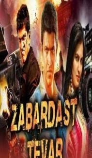 Zabardast Tevar (2018) South Indian Hindi Dubbed Movie poster