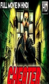 Cheater (2018) South Indian Hindi Dubbed Movie poster