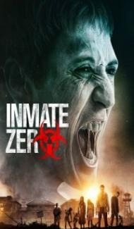 Inmate Zero (2019) Hindi Dubbed poster