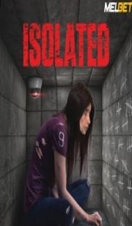 Isolated (2022) Hindi Dubbed poster