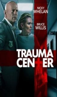 Trauma Center (2019) English Movie poster
