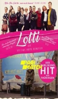 Lotti Oder Der Etwas Andere Heimatfilm (2020) Hindi Dubbed poster