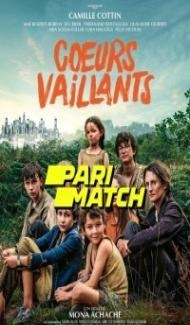 Coeurs Vaillants (2022) Hindi Dubbed poster