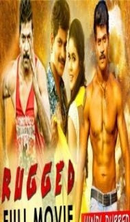 Rugged (2019) South Indian Hindi Dubbed Movie poster