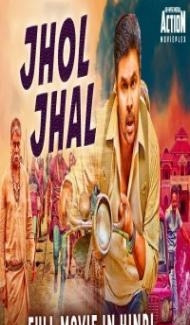 Jhol Jhal (2019) South Indian Hindi Dubbed Movie poster
