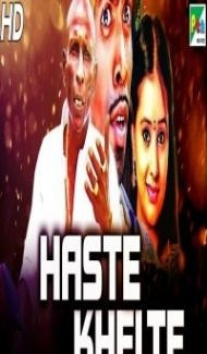 Haste Khelte (2020) South Indian Hindi Dubbed Movie poster