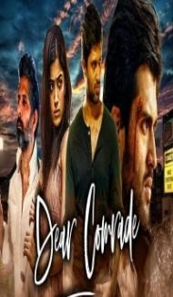 Dear Comrade (2020) South Indian Hindi Dubbed Movie poster