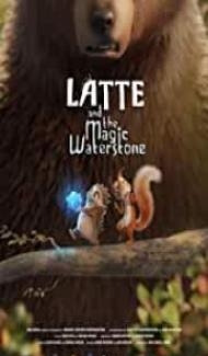 Latte and the Magic Waterstone (2020) Hindi Dubbed poster